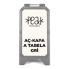 Aç Kapa A Tabela Gri, Dubalar Açık Hava, Peak Reklam Bursa