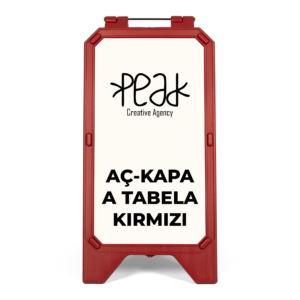 Aç Kapa A Tabela Kırmızı, Dubalar Açık Hava, Peak Reklam Bursa