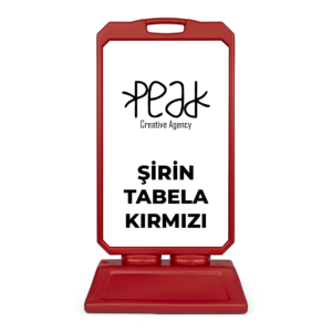 Şirin Tabela Kırmızı, Dubalar Açık Hava, Peak Reklam Bursa